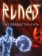 Runes: The Forgotten Path