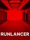 Runlancer