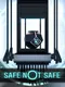 Safe Not Safe