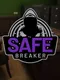 Safebreaker