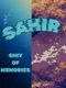 Sahir: Shiv of Memories