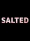 Salted
