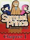 Samuel Prince Attorney at Law: Chapter 1