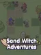 Sand Witch Adventures