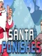 Santa Punishes