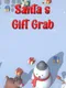 Santa's Gift Grab