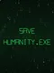 Save Humanity.exe
