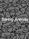 Saving Animals