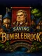 Saving Bumblebrook