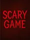 Scary Game