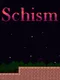 Schism
