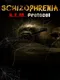 Schizophrenia: R.E.M. Protocol