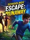 Schoolboy Escape: Runaway