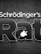 Schrödinger's Rat