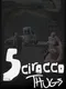 Scirocco Thugs