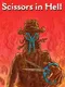 Scissors in Hell