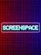 ScreenSpace