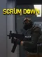Scrum Down