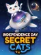 Secret Cats: Independence Day