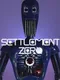 Settlement Zero