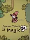 Seven Trials of Magic