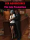 Sex Adventures: The Job Promotion