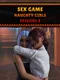 Sex Game: Naughty Girls - Episode 9