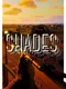 Shades