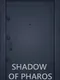Shadow of Pharos