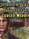 Shadow Wolf Mysteries: Cursed Wedding