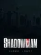 Shadowman: Darque Legacy