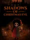 Shadows of Christmas Eve