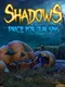 Shadows: Price For Our Sins