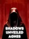 Shadows Unveiled: Agnes