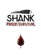 Shank: Prison Survival