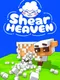 Shear Heaven