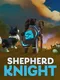 Shepherd Knight