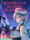 Shibuya Sushi Master