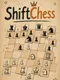 Shift Chess