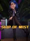 Ship of Mist