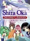 Shira Oka: Second Chances