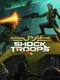 Shock Troops