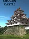Shogun Castle