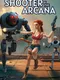 Shooter of the Arcana