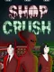 Shop Crush