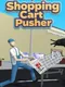 Shopping Cart Pusher