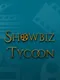 Showbiz Tycoon
