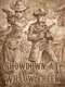 Showdown at Willow Creek