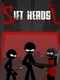 Sift Heads World: Act 1 - Deadly Newcomer