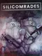 Silicomrades